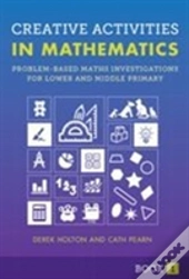 Creative Activities In Mathematics