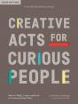 Creative Acts For Curious People - Preview