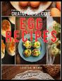 Creative And Delicious Egg Recipes - Preview