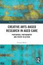 Creative Arts-Based Research In Aged Care - Preview