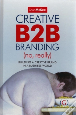Capa do artigo Creative B2b Branding (No, Really)