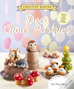 Capa do artigo Creative Baking: Deco Choux Pastries