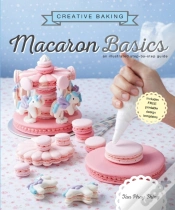 Capa do artigo Creative Baking:  Macaron Basics