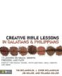 Creative Bible Lessons In Galatians And Philippians - Preview