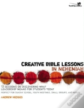 Creative Bible Lessons In Nehemiah