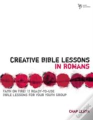 Creative Bible Lessons In Romans