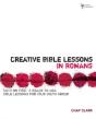 Creative Bible Lessons In Romans - Preview