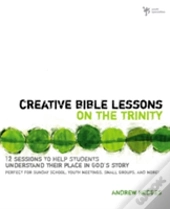 Creative Bible Lessons On The Trinity