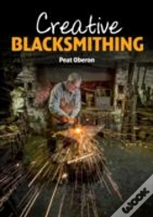 Creative Blacksmithing