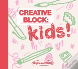 Capa do artigo Creative Block: Kids!