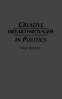 Creative Breakthroughs In Politics - Preview