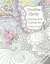 Creative Clarity - Colouring With Inspiring Text
