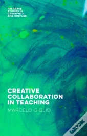 Creative Collaboration In Teaching