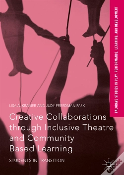 Capa do artigo Creative Collaborations Through Inclusive Theatre And Community Based Learning
