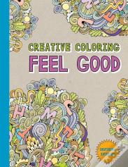 Creative Coloring: Feel Good