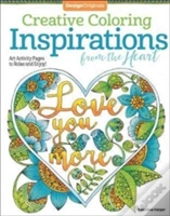 Creative Coloring Inspirations From The Heart