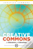 Creative Commons For Educators And Librarians