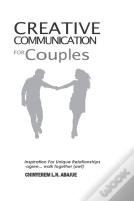 Creative Communication For Couples