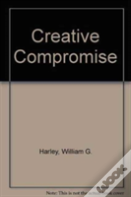 Creative Compromise