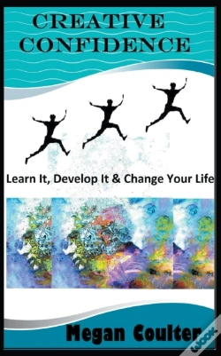 Capa do artigo Creative Confidence: Learn It, Develop I