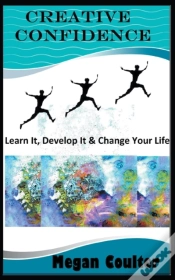 Capa do artigo Creative Confidence: Learn It, Develop I