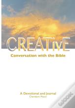 Creative Conversation With The Bible