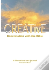 Creative Conversation With The Bible