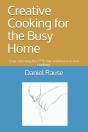 Creative Cooking For The Busy Home - Preview