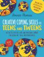 Creative Coping Skills For Teens And Tweens - Preview