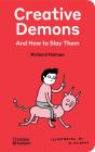 Creative Demons And How To Slay Them - Preview