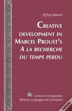 Capa do artigo Creative Development In Marcel Prousts «A La Recherche Du Temps Perdu»