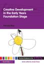 Creative Development In The Early Years Foundation Stage - Preview
