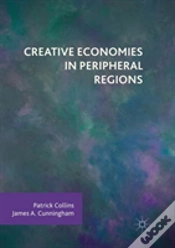 Capa do artigo Creative Economies In Peripheral Regions