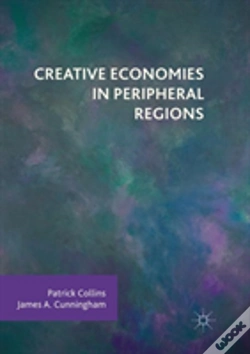 Capa do artigo Creative Economies In Peripheral Regions