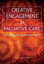 Creative Engagement In Palliative Care - Preview