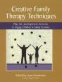 Creative Family Therapy Techniques - Preview
