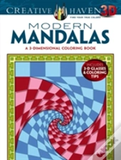 Creative Haven 3-D Modern Mandalas Coloring Book