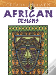 Creative Haven African Designs Coloring Book