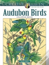 Creative Haven Audubon Birds Coloring Book