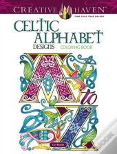 Creative Haven Celtic Alphabet Designs Coloring Book