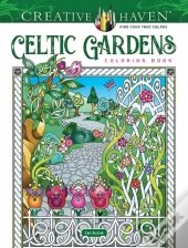 Creative Haven Celtic Gardens Coloring Book