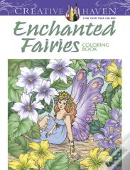 Creative Haven Enchanted Fairies Coloring Book
