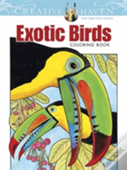 Creative Haven Exotic Birds Coloring Book