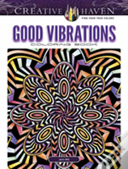 Creative Haven Good Vibrations Coloring Book