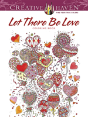 Creative Haven Let There Be Love Coloring Book - Preview