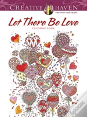 Capa do artigo Creative Haven Let There Be Love Coloring Book