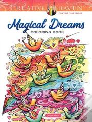 Creative Haven Magical Dreams Coloring Book