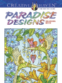Creative Haven Paradise Designs Coloring Book - Preview