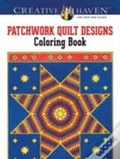 Creative Haven Patchwork Quilt Designs Coloring Book