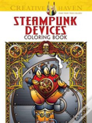 Creative Haven Steampunk Devices Coloring Book